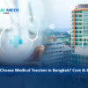 medical tourism in Bangkok
