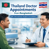 Thailand doctor appointments from Bangladesh